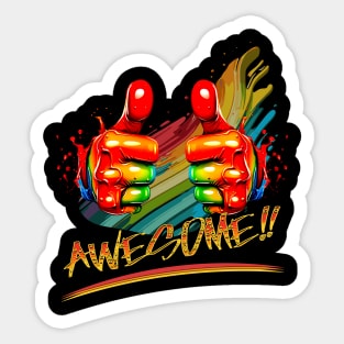 Awesome!! Thumbs up! colorful inspiring Sticker